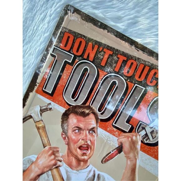 NWT NEW “DON’T TOUCH MY TOOLS” Metal Tin Sign Plaque Rustic Iron Store - Picture 3 of 7